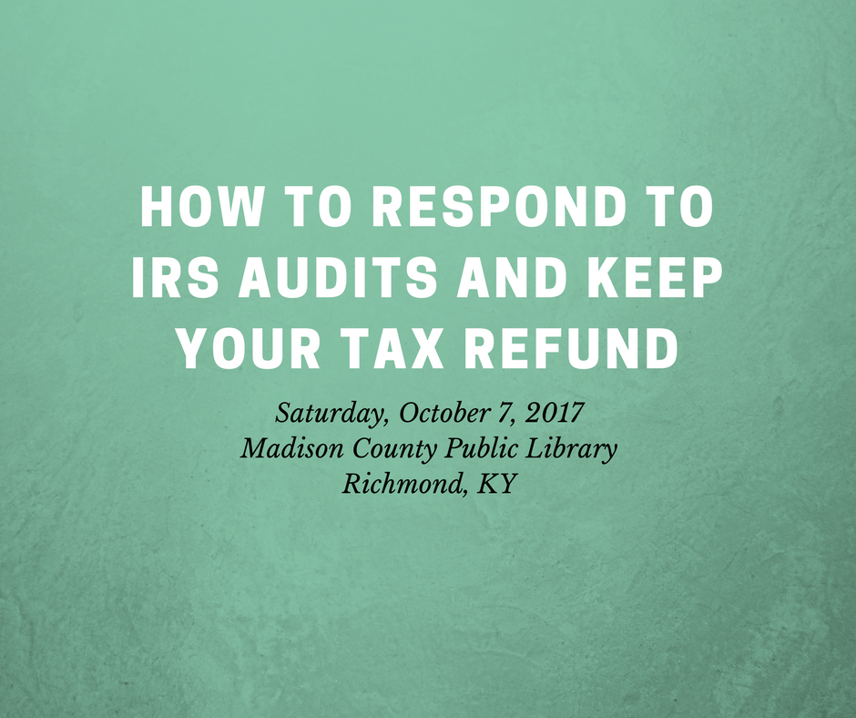 How to Respond to IRS Audits and Keep your Tax Refund - ARDFKY